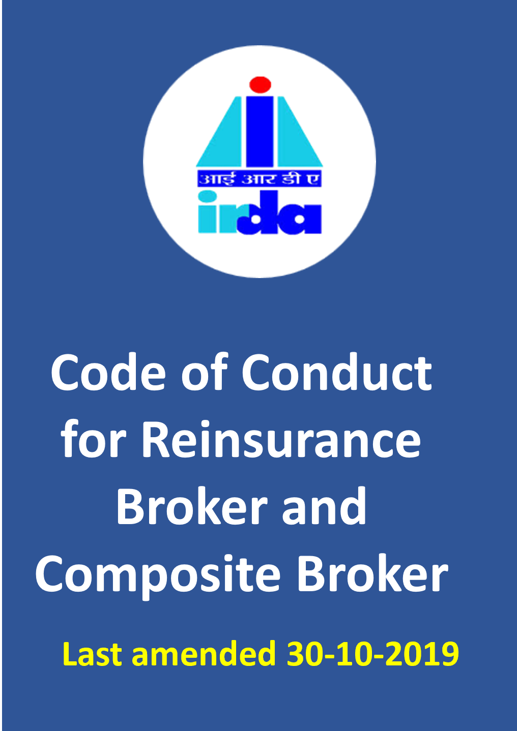 IRDA Code of Conduct for Reinsurance Broker and Composite Broker